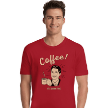 Load image into Gallery viewer, Shirts Premium Shirts, Unisex / Small / Red It&#39;s damn Fine Coffee

