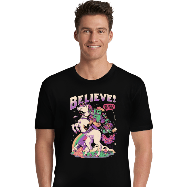 Daily_Deal_Shirts Premium Shirts, Unisex / Small / Black Believe!