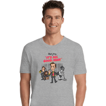Load image into Gallery viewer, Secret_Shirts Premium Shirts, Unisex / Small / Sports Grey It&#39;s All Good Man
