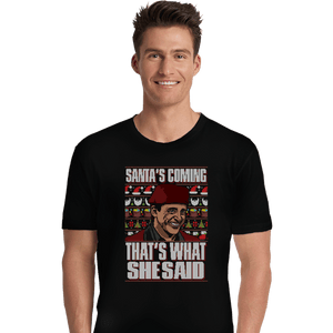 Shirts Premium Shirts, Unisex / Small / Black Santa's Coming