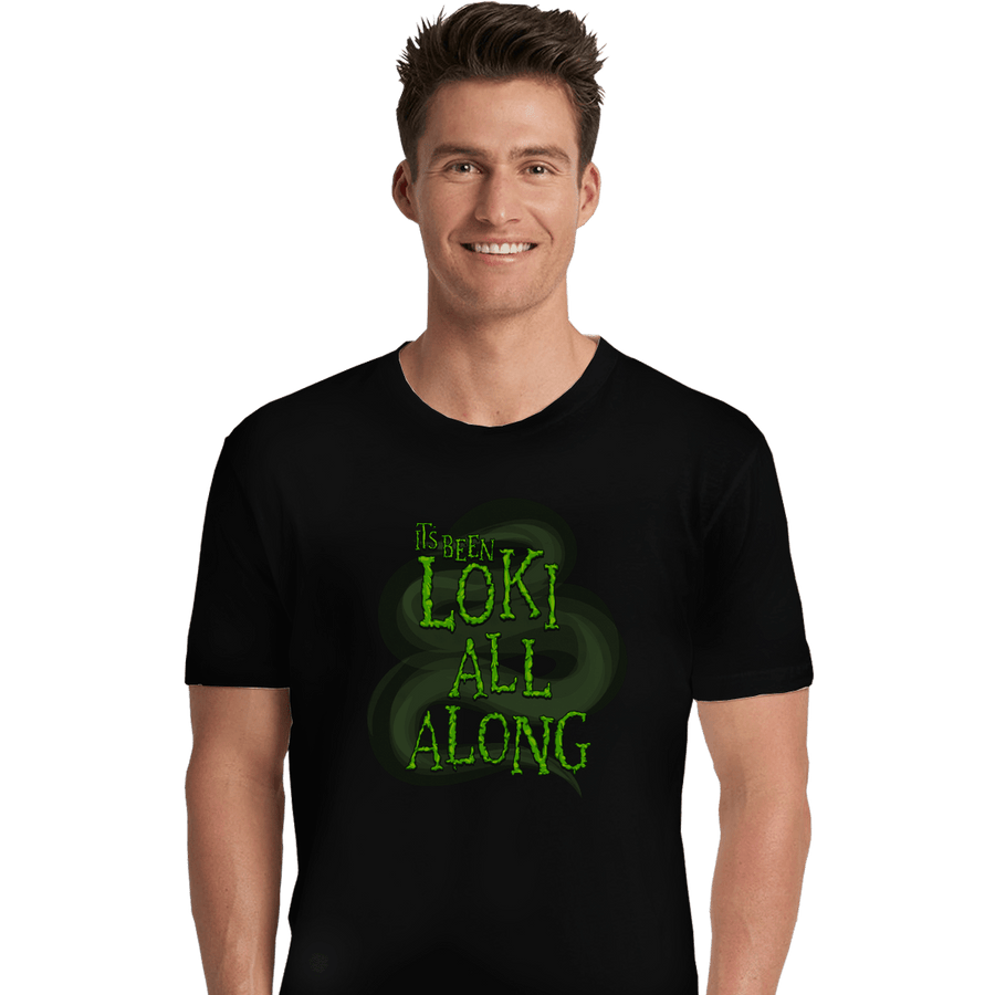 Shirts Premium Shirts, Unisex / Small / Black It's Been Loki All Along