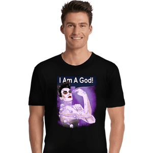 Daily_Deal_Shirts Premium Shirts, Unisex / Small / Black I Am A God!