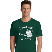 Load image into Gallery viewer, Shirts Premium Shirts, Unisex / Small / Forest I Wet My Plants
