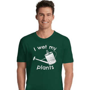 Shirts Premium Shirts, Unisex / Small / Forest I Wet My Plants
