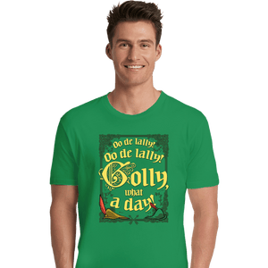 Daily_Deal_Shirts Premium Shirts, Unisex / Small / Irish Green Golly What A Day!