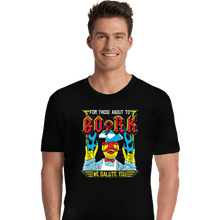 Load image into Gallery viewer, Daily_Deal_Shirts Premium Shirts, Unisex / Small / Black For Those About To Bork
