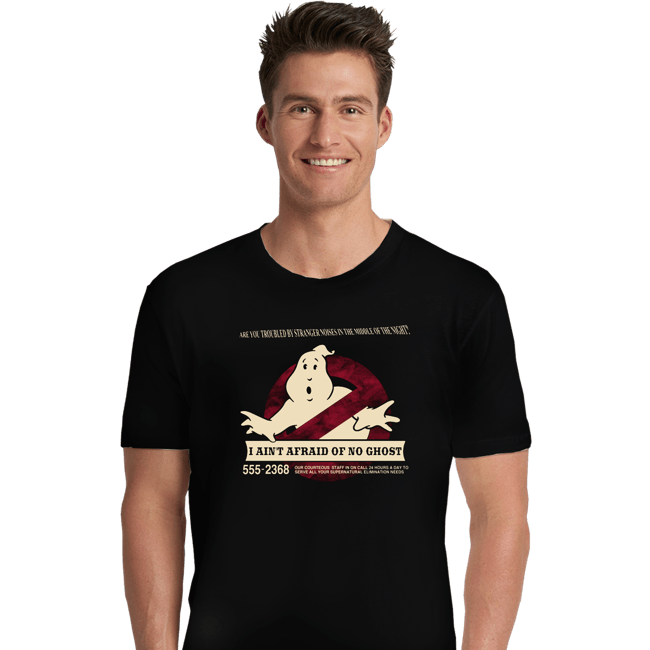 Shirts Premium Shirts, Unisex / Small / Black I Ain't Afraid Of No Ghost