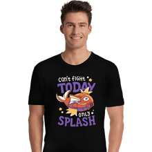 Load image into Gallery viewer, Daily_Deal_Shirts Premium Shirts, Unisex / Small / Black Only Splash
