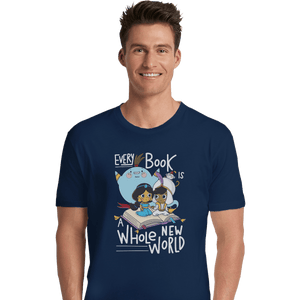 Shirts Premium Shirts, Unisex / Small / Navy Every Book Is a Whole New World