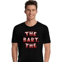 Load image into Gallery viewer, Daily_Deal_Shirts Premium Shirts, Unisex / Small / Black The Bart. The
