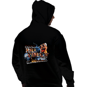 Shirts Pullover Hoodies, Unisex / Small / Black Go Back In Time In Hill Valley