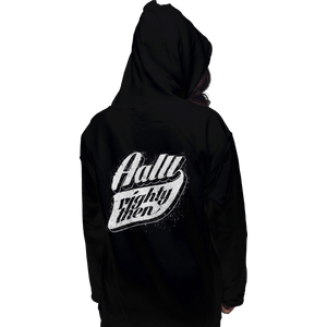 Shirts Pullover Hoodies, Unisex / Small / Black Aalll-Righty-Then