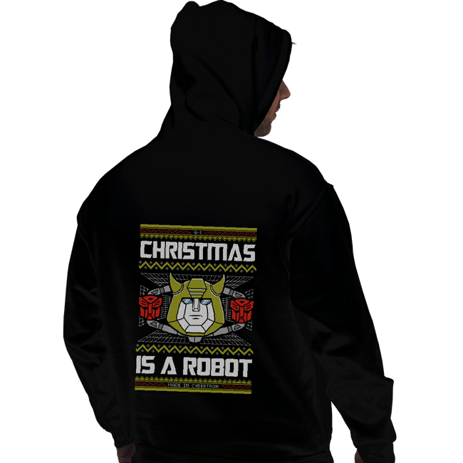 Shirts Pullover Hoodies, Unisex / Small / Black Christmas Is A Robot