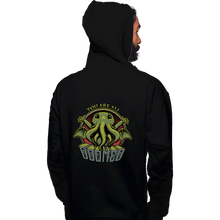 Load image into Gallery viewer, Daily_Deal_Shirts Pullover Hoodies, Unisex / Small / Black You Are All Doomed
