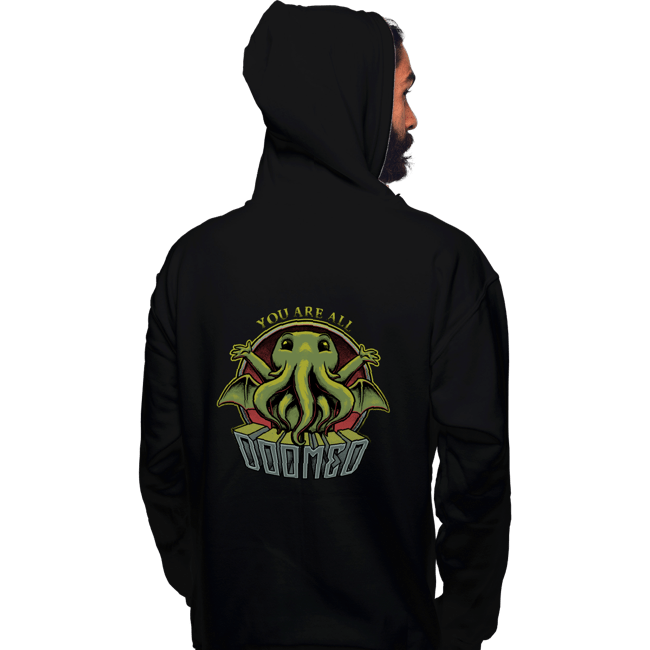Daily_Deal_Shirts Pullover Hoodies, Unisex / Small / Black You Are All Doomed