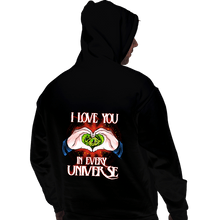 Load image into Gallery viewer, Daily_Deal_Shirts Pullover Hoodies, Unisex / Small / Black I Love You In Every Universe
