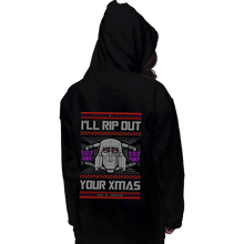 Load image into Gallery viewer, Shirts Pullover Hoodies, Unisex / Small / Black I&#39;ll Rip Out Your Christmas
