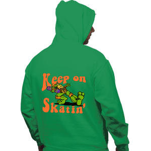 Daily_Deal_Shirts Pullover Hoodies, Unisex / Small / Irish Green Keep On Skatin'
