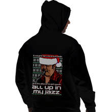 Load image into Gallery viewer, Secret_Shirts Pullover Hoodies, Unisex / Small / Black All Up In My Jazz
