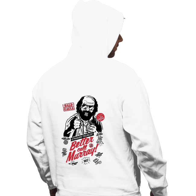 Secret_Shirts Pullover Hoodies, Unisex / Small / White Better Call Murray