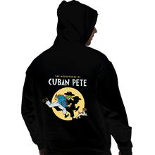 Load image into Gallery viewer, Daily_Deal_Shirts Pullover Hoodies, Unisex / Small / Black Cuban Pete
