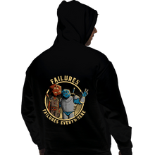 Load image into Gallery viewer, Daily_Deal_Shirts Pullover Hoodies, Unisex / Small / Black Failures Everywhere
