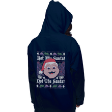 Load image into Gallery viewer, Shirts Pullover Hoodies, Unisex / Small / Navy Not The Santa!
