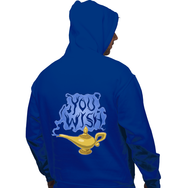 Daily_Deal_Shirts Pullover Hoodies, Unisex / Small / Royal Blue You Wish