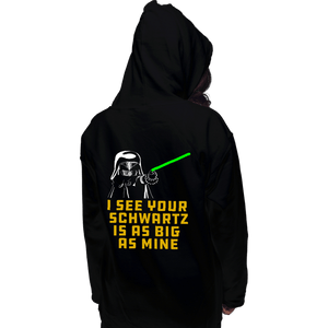 Daily_Deal_Shirts Pullover Hoodies, Unisex / Small / Black I See Your Schwartz