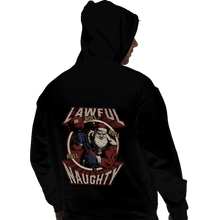 Load image into Gallery viewer, Shirts Pullover Hoodies, Unisex / Small / Black Lawful Naughty Santa
