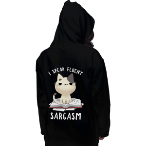 Shirts Pullover Hoodies, Unisex / Small / Black Fluent Sarcasm