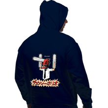 Load image into Gallery viewer, Daily_Deal_Shirts Pullover Hoodies, Unisex / Small / Navy Chainsawholio
