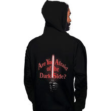 Load image into Gallery viewer, Shirts Zippered Hoodies, Unisex / Small / Black Afraid Of The Dark Side
