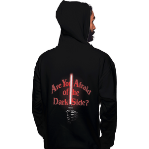 Shirts Zippered Hoodies, Unisex / Small / Black Afraid Of The Dark Side