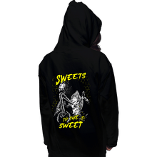 Load image into Gallery viewer, Shirts Pullover Hoodies, Unisex / Small / Black Sweets To The Sweet
