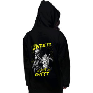 Shirts Pullover Hoodies, Unisex / Small / Black Sweets To The Sweet