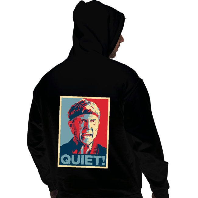 Daily_Deal_Shirts Pullover Hoodies, Unisex / Small / Black Quiet!