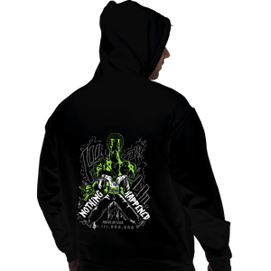 Daily_Deal_Shirts Pullover Hoodies, Unisex / Small / Black Nothing Happened