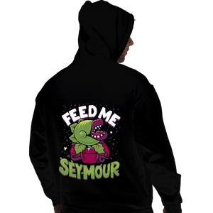 Daily_Deal_Shirts Pullover Hoodies, Unisex / Small / Black Feed Me Seymour