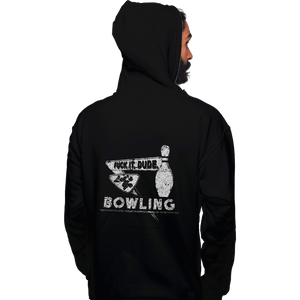 Shirts Pullover Hoodies, Unisex / Small / Black Fuck It Dude, Lets Go Bowling