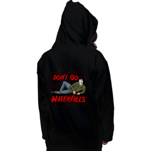 Shirts Pullover Hoodies, Unisex / Small / Black Don't Go Jason Waterfalls