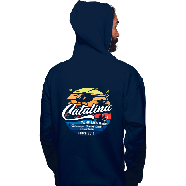 Shirts Pullover Hoodies, Unisex / Small / Navy Catalina Wine Mixer