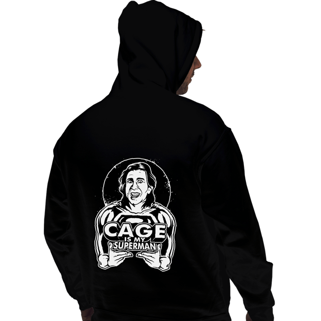 Daily_Deal_Shirts Pullover Hoodies, Unisex / Small / Black Cage Is My Superman