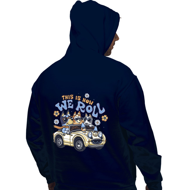 Daily_Deal_Shirts Pullover Hoodies, Unisex / Small / Navy This Is How We Roll