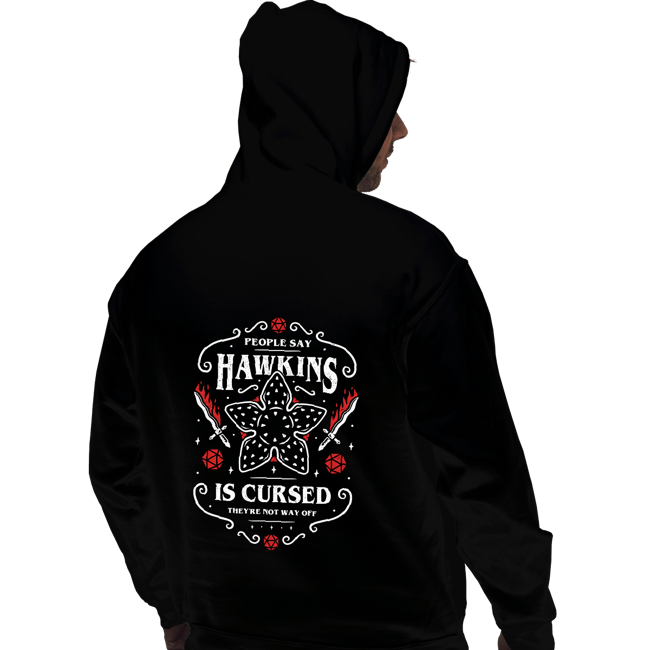 Daily_Deal_Shirts Pullover Hoodies, Unisex / Small / Black Hawkins Is Cursed