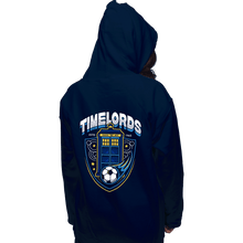 Load image into Gallery viewer, Shirts Pullover Hoodies, Unisex / Small / Navy Timelords Football Team
