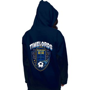 Shirts Pullover Hoodies, Unisex / Small / Navy Timelords Football Team