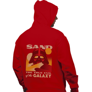 Shirts Pullover Hoodies, Unisex / Small / Red Sand, The True Evil Of The Galaxy