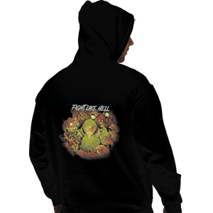 Shirts Pullover Hoodies, Unisex / Small / Black Fight Like Hell