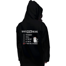 Load image into Gallery viewer, Shirts Pullover Hoodies, Unisex / Small / Black Meow Meaning
